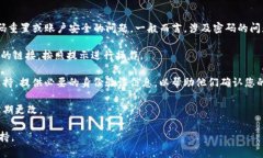 对于您提到的“tokenim第二遍密码输错”，这是一