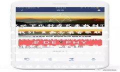 关于Tokenim客服的具体信息并不在我的知识库中。