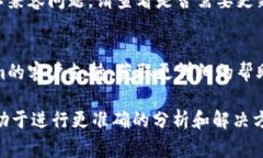 关于“tokenim不能用了”的问题，可能有多种原因