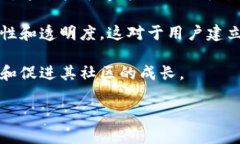 Tokenim（可能是指Tokenomy）是一种区块链技术和生