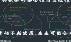 国家信息区块链平台正在全球范围内迅速发展，