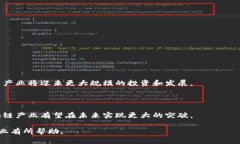 湖北区块链节点企业全景介绍伴随着区块链技术