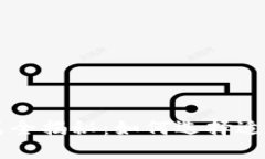 区块链投资方式全揭秘：如何选择适合你的投资