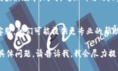 如果您遇到“tokenim连接不上”的问题，这里有一