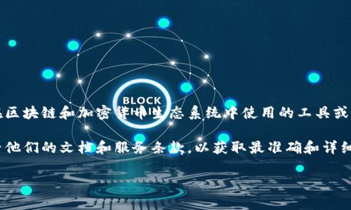 使用Tokenim是否收费取决于具体的使用情况和该服务的定价政策。Tokenim是一种在区块链和加密货币生态系统中使用的工具或协议，通常涉及代币的发行、管理或交易。

如果您想了解Tokenim的具体费用和收费模式，建议您访问Tokenim的官方网站或查看他们的文档和服务条款，以获取最准确和详细的信息。一般来说，许多区块链服务可能会根据使用量、交易频率或其他因素收取费用。

如有其他具体问题或需要进一步的帮助，请告诉我！